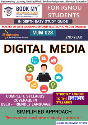 IGNOU MJM 028 Digital MediaA Study Guide (In Depth Guide) for Ignou Student  - Best IGNOU exam preparation book(Paperback, BMA Publication)