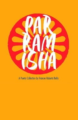 Parramisha(English, Paperback, Roberts-Reilly Frances)