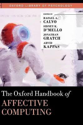 The Oxford Handbook of Affective Computing(English, Hardcover, unknown)