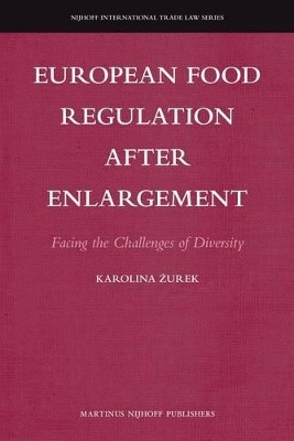 European Food Regulation after Enlargement(English, Electronic book text, Zurek Karolina)