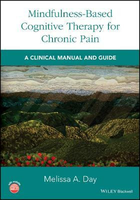 Mindfulness-Based Cognitive Therapy for Chronic Pain(English, Paperback, Day Melissa A.)