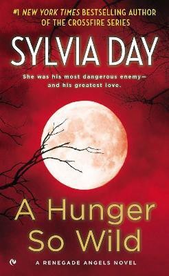 A Hunger So Wild(English, Paperback, Day Sylvia)