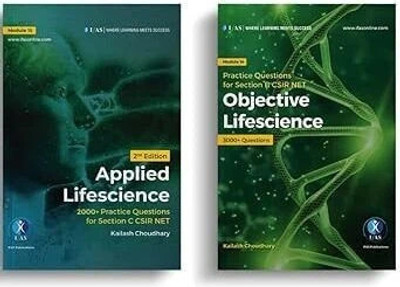 CSIR NET Life Science  - Applied + Objective Life Science Practice Book [Part B & C] | Topicwise PYQs + Practice Questions with Detailed Explanations | Best Life Science Book for CSIR UGC NET, GATE Life Science, DBT JRF & ICMR Exams in India | Reference Guide for MSc & BSc Life Science Entrance Exam