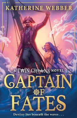 Captain of Fates(English, Paperback, Webber Katherine)