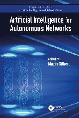 Artificial Intelligence for Autonomous Networks(English, Hardcover, unknown)