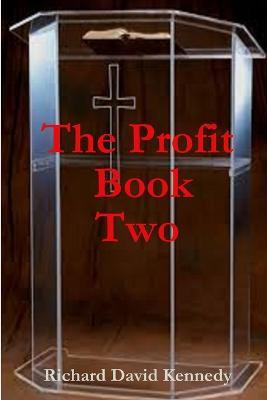 The Profit Book Two(English, Paperback, Kennedy Richard David)