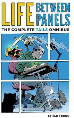 Life Between Panels(English, Paperback, Young Ethan)