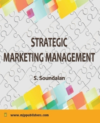 Strategic Marketing Management(English, Paperback, Soundaian S)