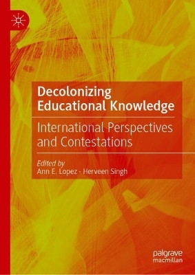 Decolonizing Educational Knowledge(English, Hardcover, unknown)