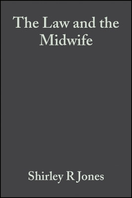 The Law and the Midwife 2e(English, Other digital, Jones Shirley R.)