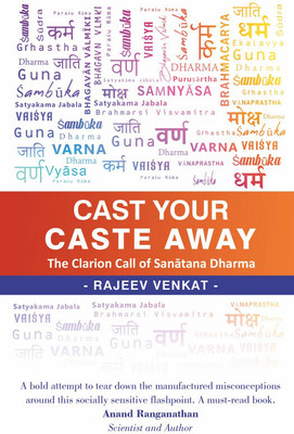 Cast Your Caste Away(English, Paperback, Venkat Rajeev)