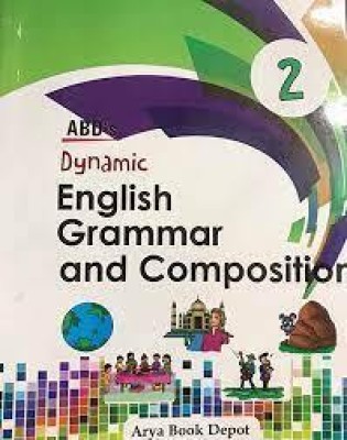 DYNAMIC ENGLISH GRAMMAR AND COMPOSITION CLASS 2(Paperback, DR. SAPNA DOGRA)