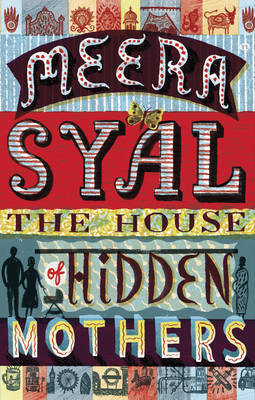 The House of Hidden Mothers(English, Paperback, Syal Meera)