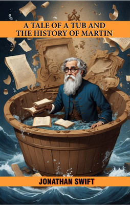 A TALE OF A TUB AND THE HISTORY OF MARTIN(Paperback, Jonathan Swift)