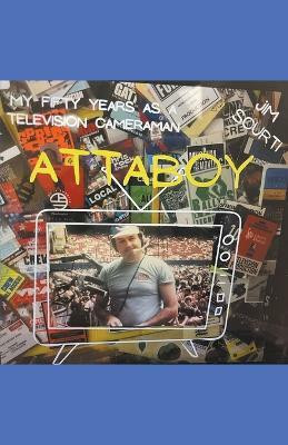 Attaboy(English, Paperback, Scurti James)