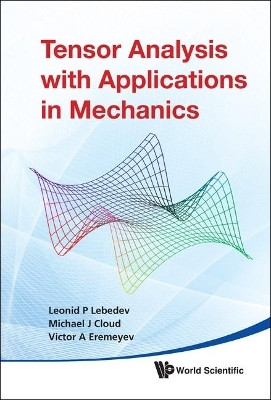 Tensor Analysis With Applications In Mechanics(English, Hardcover, Lebedev Leonid P)