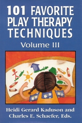 101 Favorite Play Therapy Techniques(English, Hardcover, unknown)