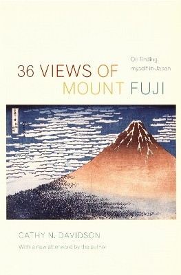 36 Views of Mount Fuji(English, Paperback, Davidson Cathy N.)