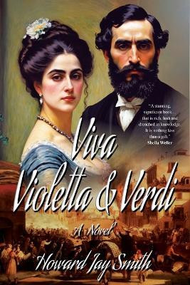Viva Violetta & Verdi(English, Paperback, Smith Howard Jay)
