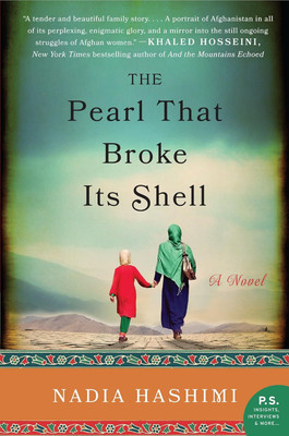 The Pearl That Broke Its Shell(Paperback, NADIA HASHIMI)