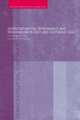 Democratisation, Governance and Regionalism in East and Southeast Asia(English, Hardcover, unknown)