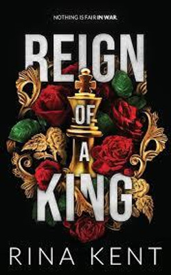REIGN OF KING(Paperback, RINA KENT)
