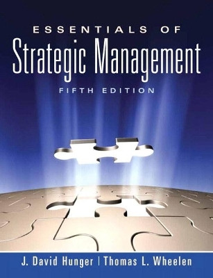 Essentials of Strategic Management(English, Paperback, Hunger J.)