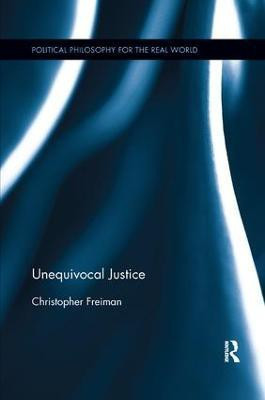 Unequivocal Justice(English, Paperback, Freiman Christopher)