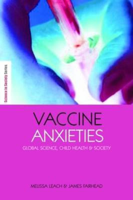 Vaccine Anxieties(English, Paperback, Leach Melissa)