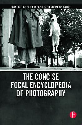 The Concise Focal Encyclopedia of Photography(English, Paperback, unknown)