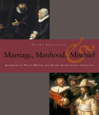 Manhood, Marriage, and Mischief(English, Paperback, Berger Harry)