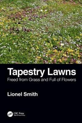 Tapestry Lawns(English, Paperback, Smith Lionel)