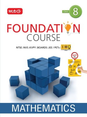 Mathematics Foundation Course for JEE/Olympiad : Class 8(English, Paperback, MTG Editorial Board)