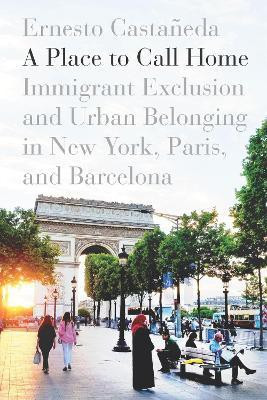 A Place to Call Home(English, Electronic book text, Castaneda Ernesto)