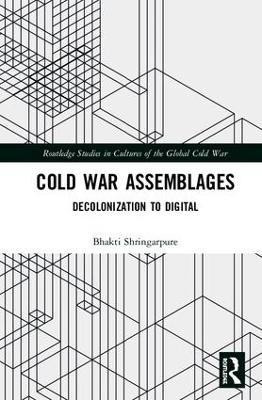 Cold War Assemblages(English, Hardcover, Shringarpure Bhakti)