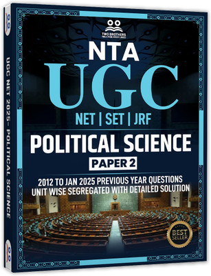 UGC NET Political Science Paper 2 Book | Previous Year Solved Papers  - 2024 (2012 to 2024 June) with Detailed Solutions (Unit Wise Sorted) | Bestselling PYQ Book for NTA-UGC NET/JRF and SET Political Science Exams in India | Two Brothers Publications(Paperback, IFAS Publications)