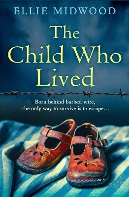 The Child Who Lived(English, Paperback, Midwood Ellie)