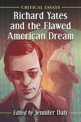 Richard Yates and the Flawed American Dream(English, Paperback, unknown)