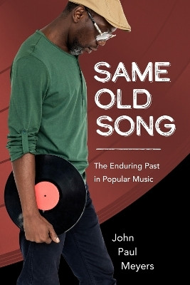 Same Old Song(English, Paperback, Meyers John Paul)