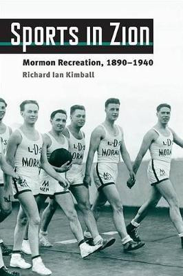 Sports in Zion(English, Hardcover, Kimball Richard Ian)