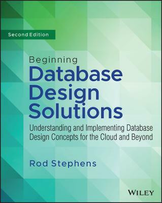 Beginning Database Design Solutions(English, Paperback, Stephens Rod)