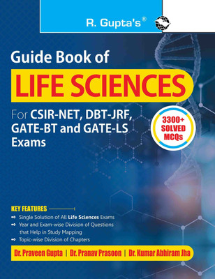 Guide Book of LIFE SCIENCES (For CSIR-NET, DBT-JRF, GATE-BT & GATE-LS Exams) (3300+ Solved MCQs)(English, Paperback, Dr. Praveen Gupta, Dr. Pranav Prasoon, Dr. Kumar Abhiram Jha)