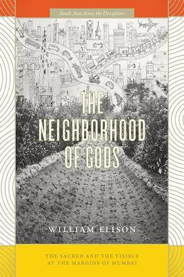 The Neighborhood of Gods(English, Paperback, Elison William)