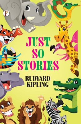 Just So Stories(Hardcover, Rudyard Kipling)