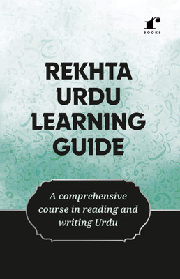 Rekhta Urdu Learning Guide (English Edition)(Paperback, ABDUR RASHEED)