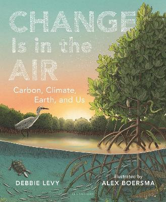 Change Is in the Air(English, Hardcover, Levy Debbie)