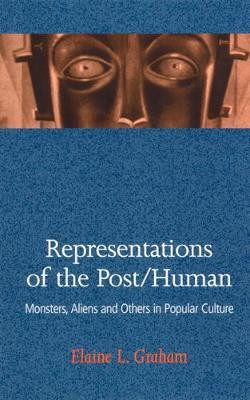 Representations of the Post/Human(English, Paperback, Graham Elaine L.)