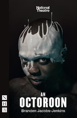 An Octoroon(English, Paperback, Jacobs-Jenkins Branden)