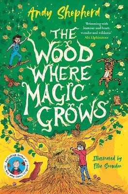 The Wood Where Magic Grows(English, Paperback, Shepherd Andy)
