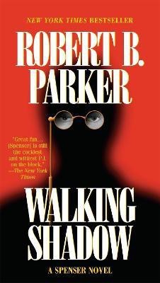 Walking Shadow(English, Paperback, Parker Robert B.)